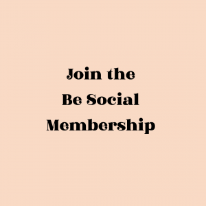 Be Social Membership